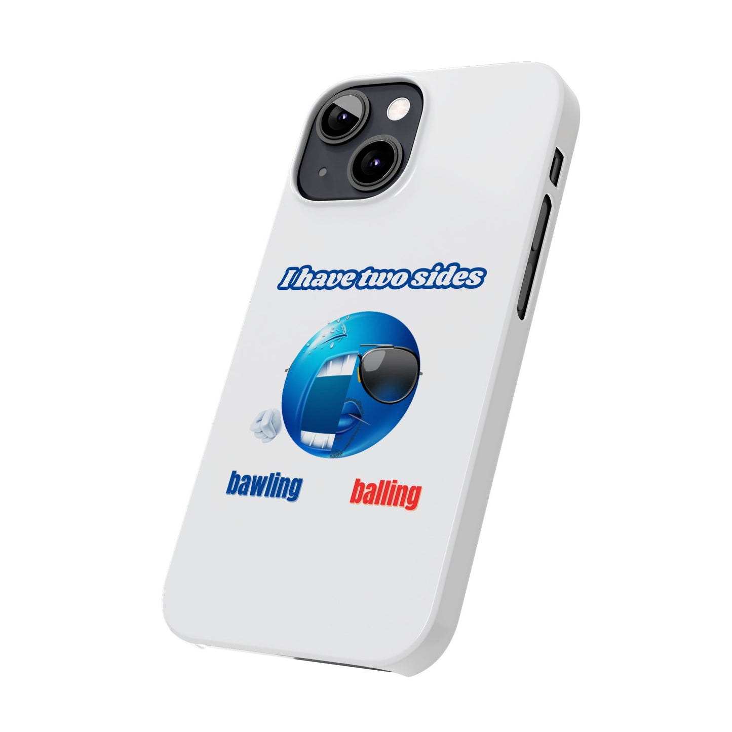 Bawling vs Balling - Phone Case