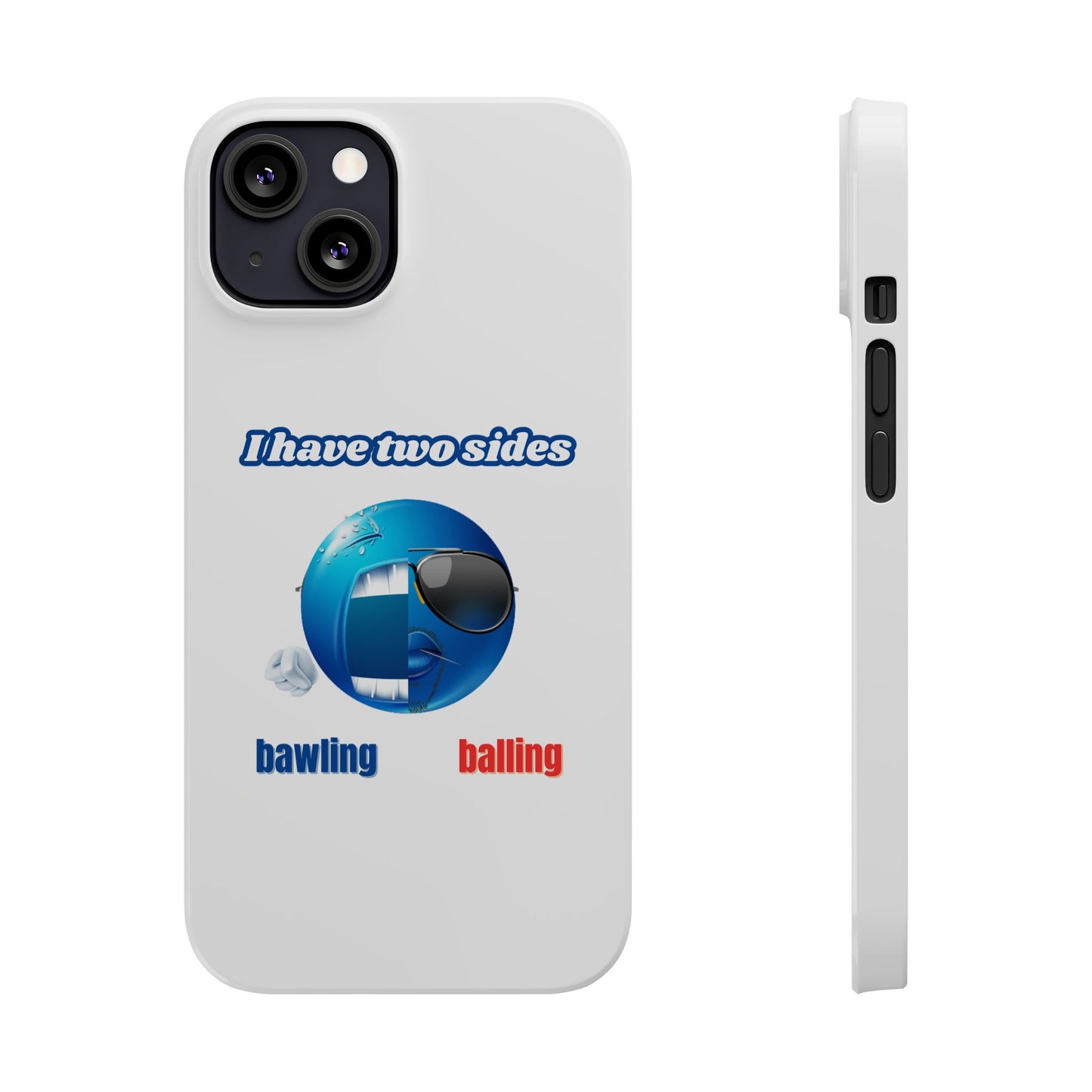 Bawling vs Balling - Phone Case