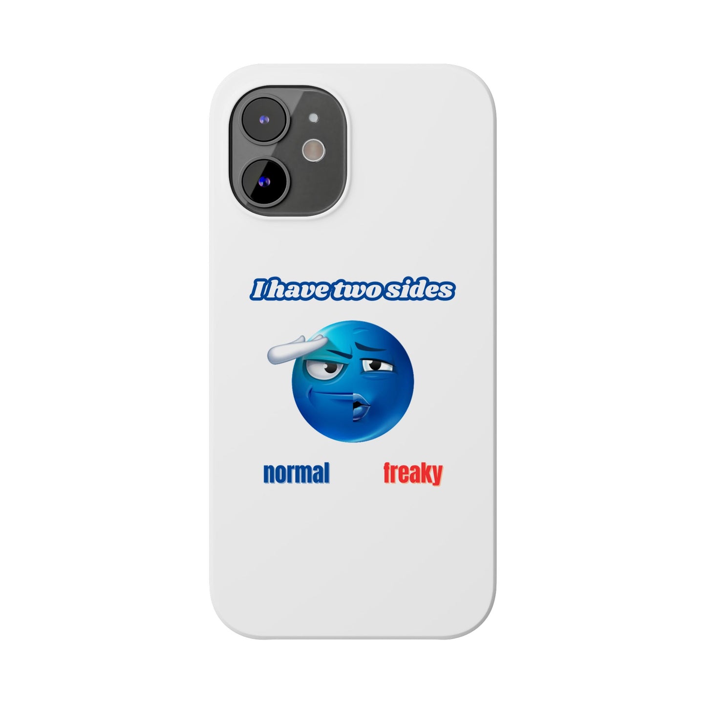 Normal vs Freaky Phone Case