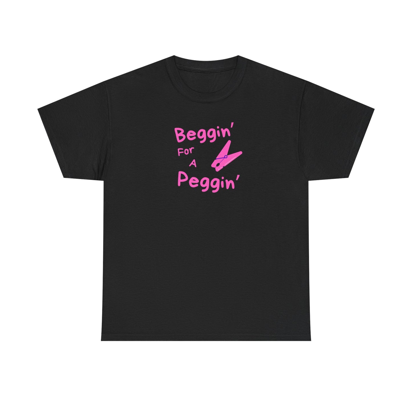 Beggin' for Peggin'