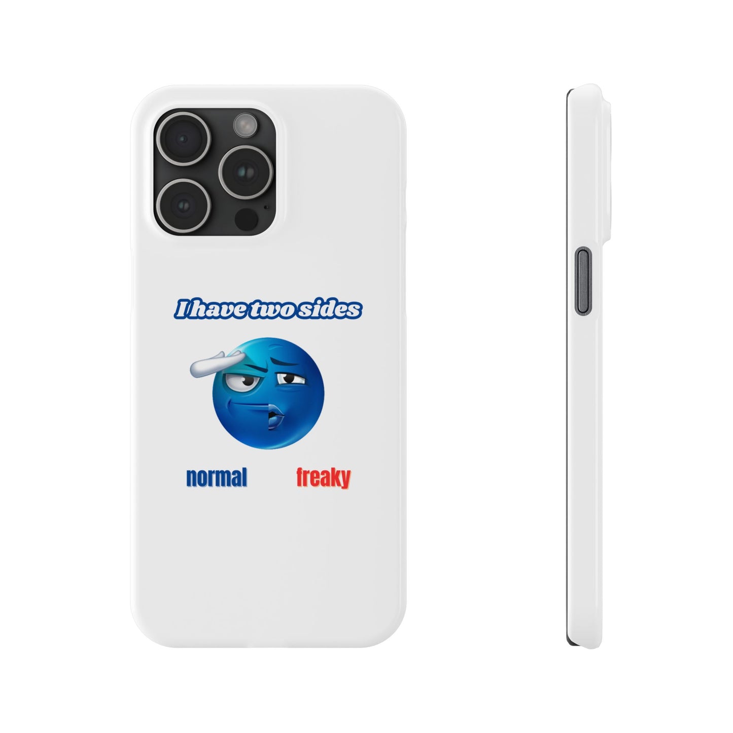 Normal vs Freaky Phone Case