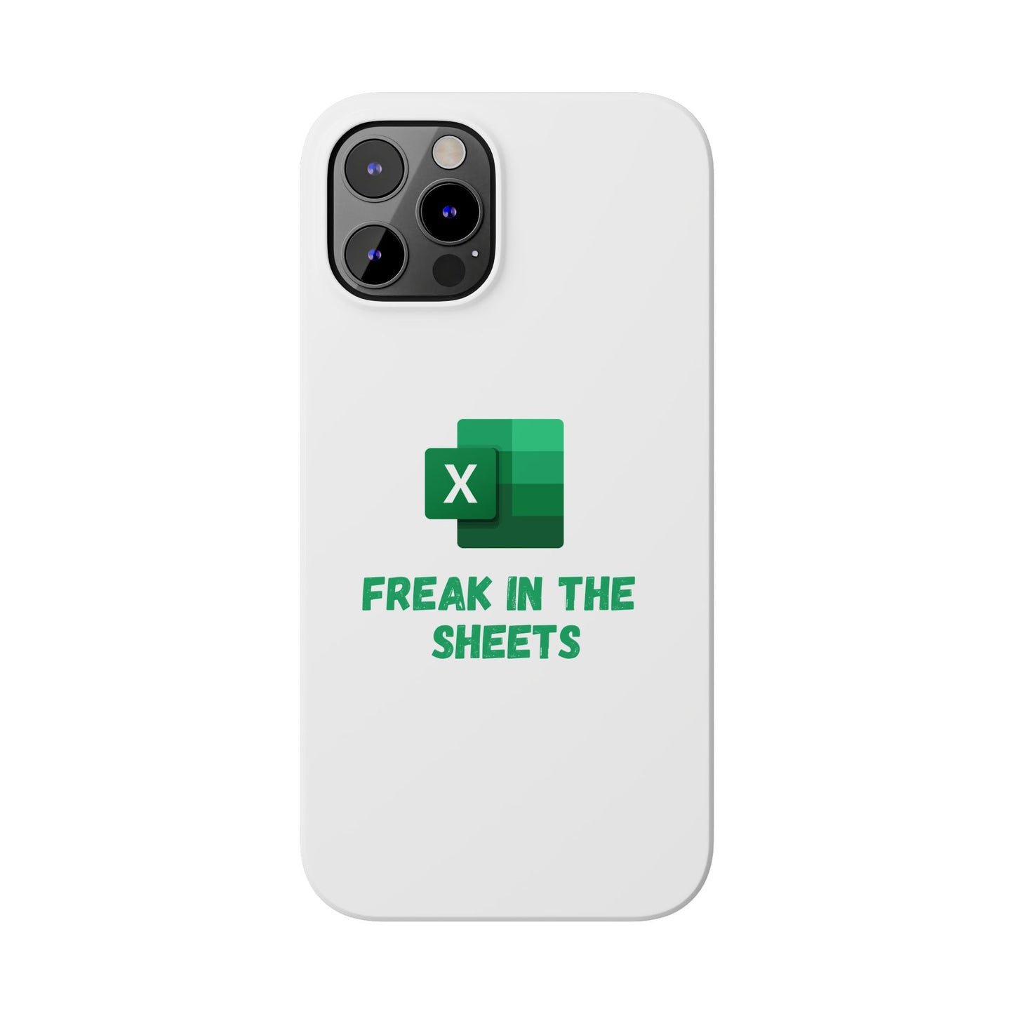 Freak in the Sheets - Phone Case