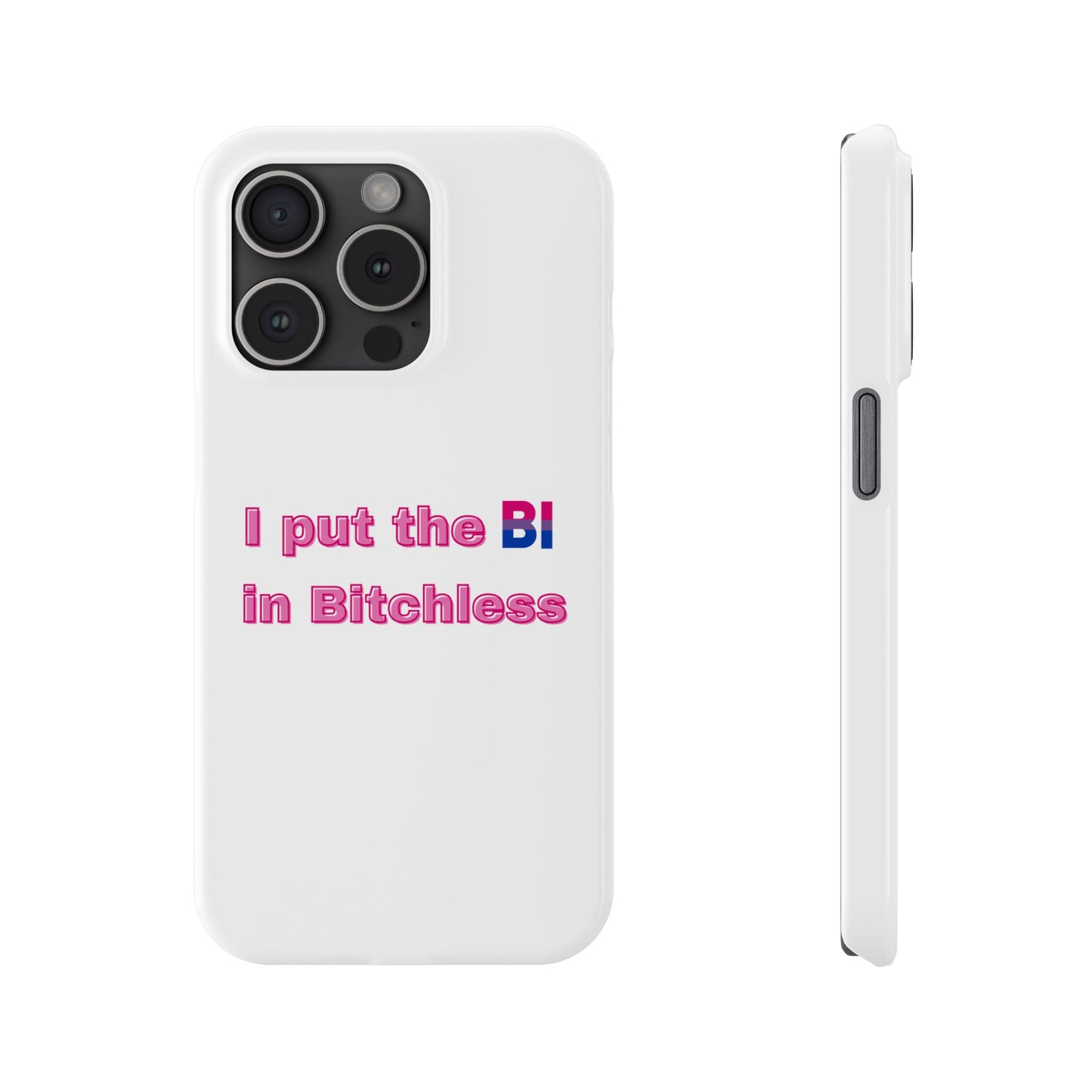 Bitchless - Phone Case