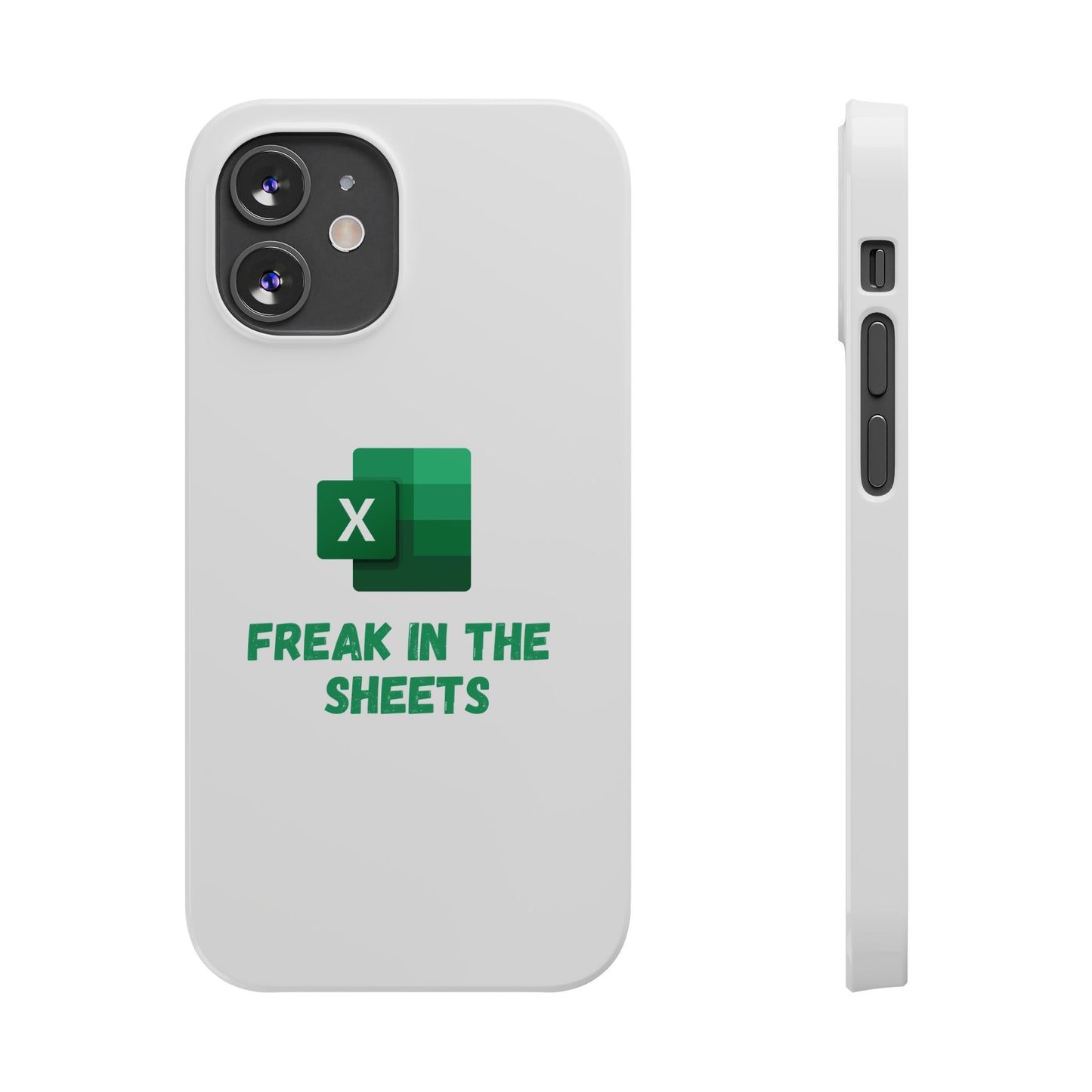 Freak in the Sheets - Phone Case