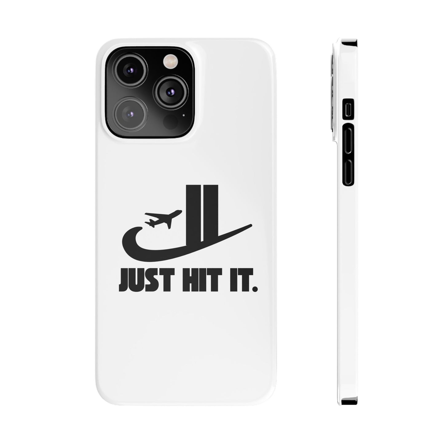 Just Hit It - Phone Case