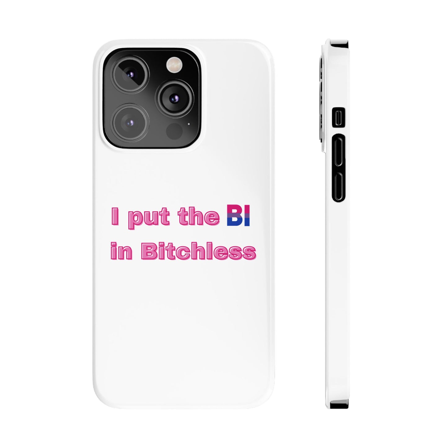 Bitchless - Phone Case