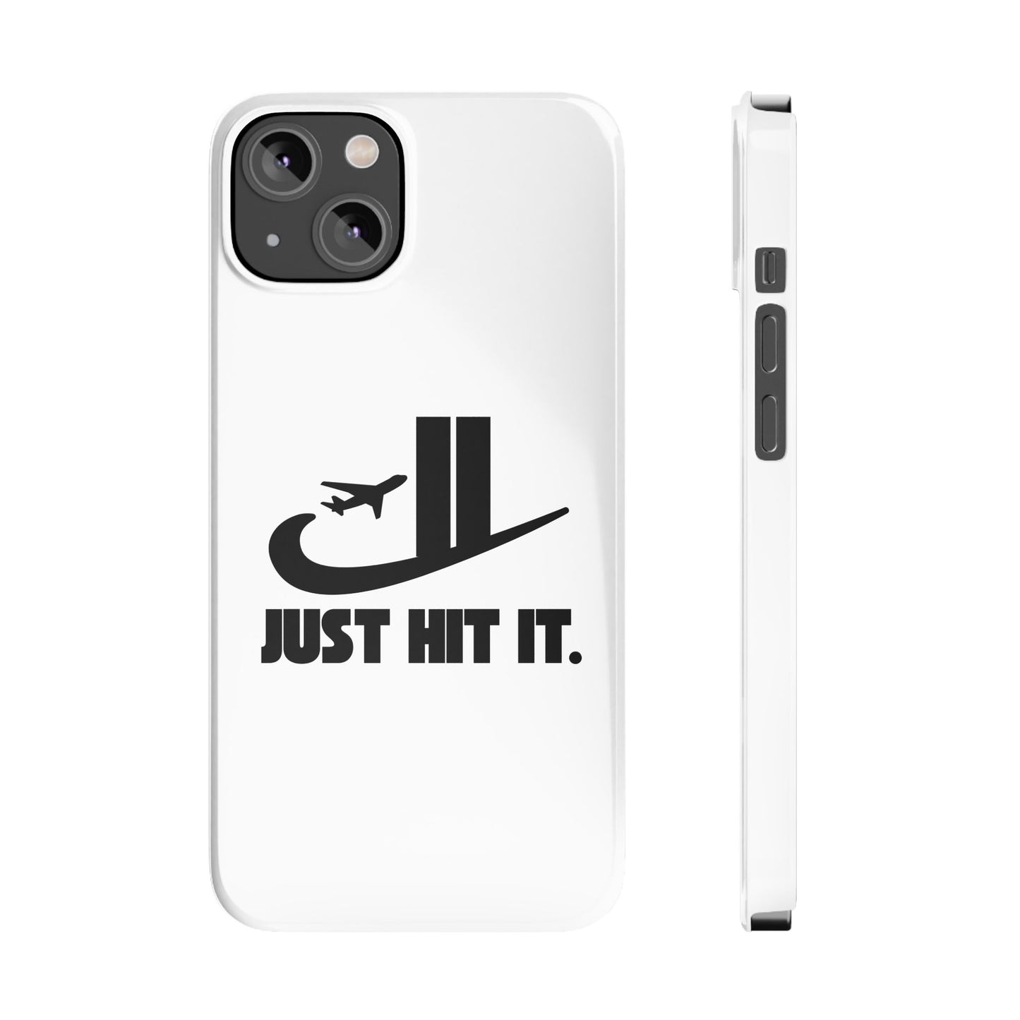 Just Hit It - Phone Case