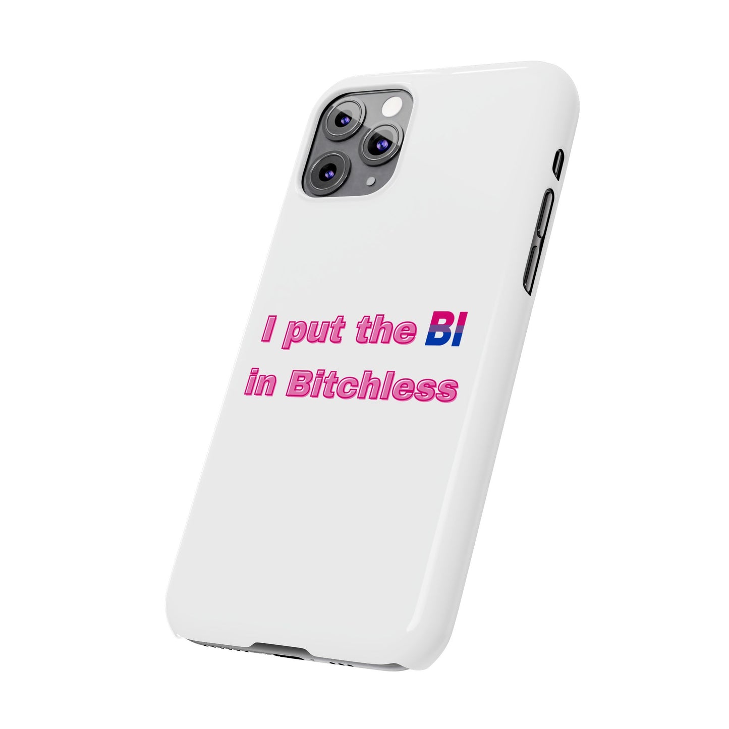 Bitchless - Phone Case