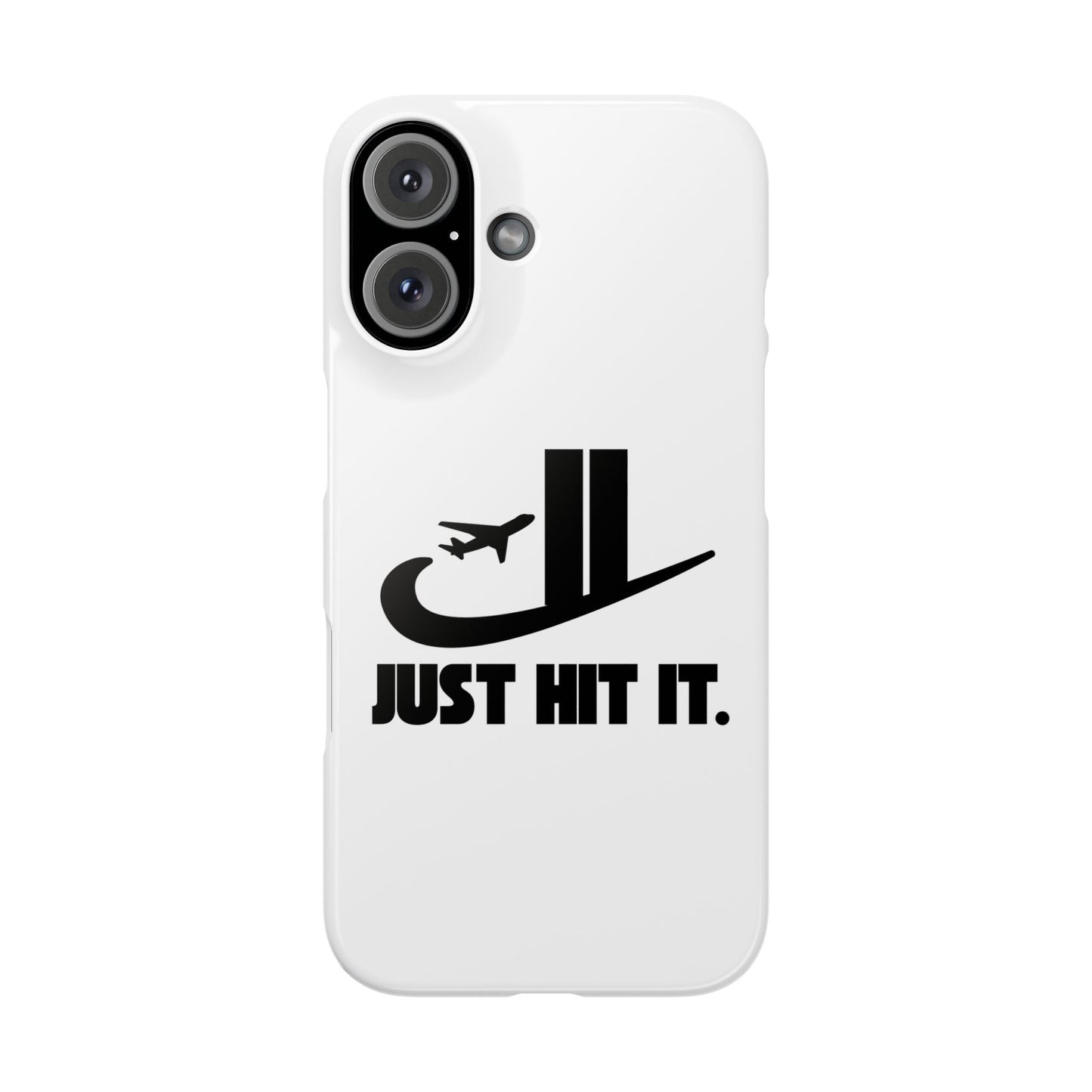 Just Hit It - Phone Case