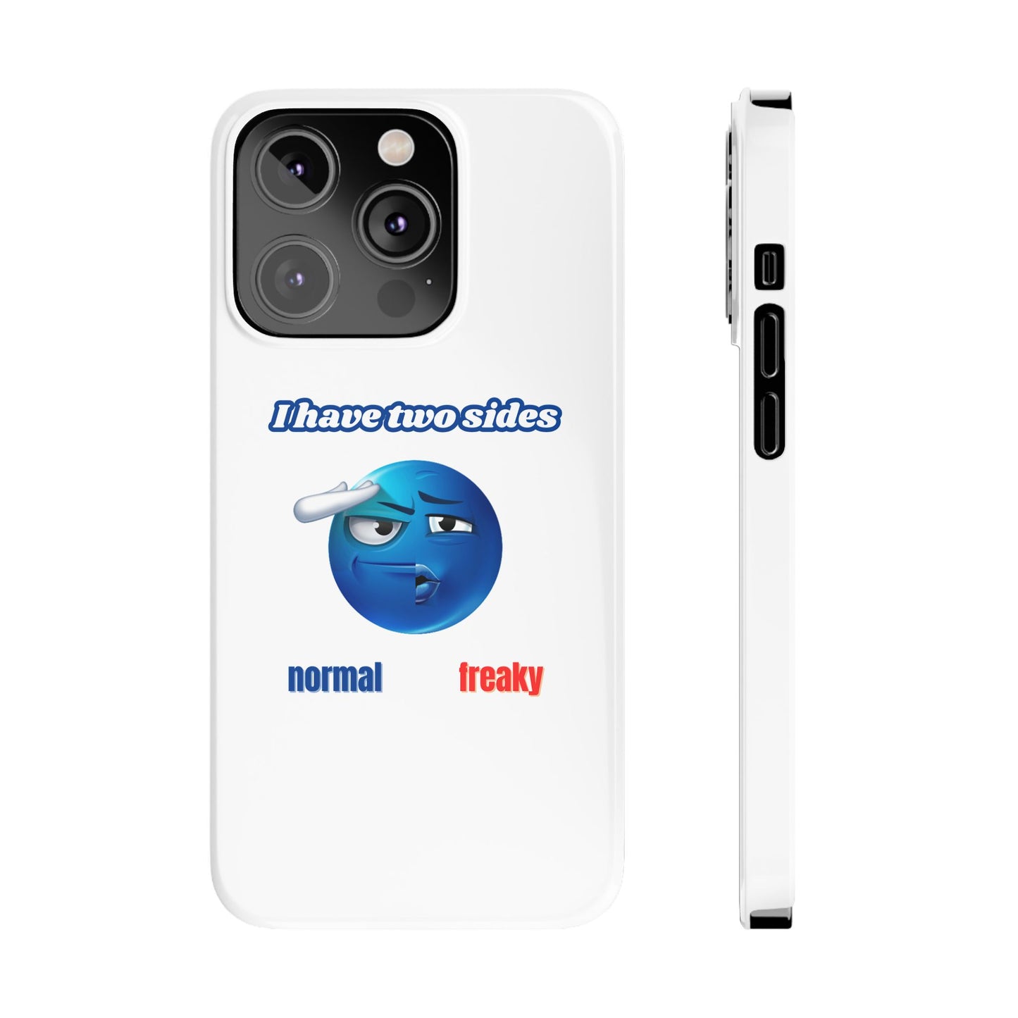 Normal vs Freaky Phone Case