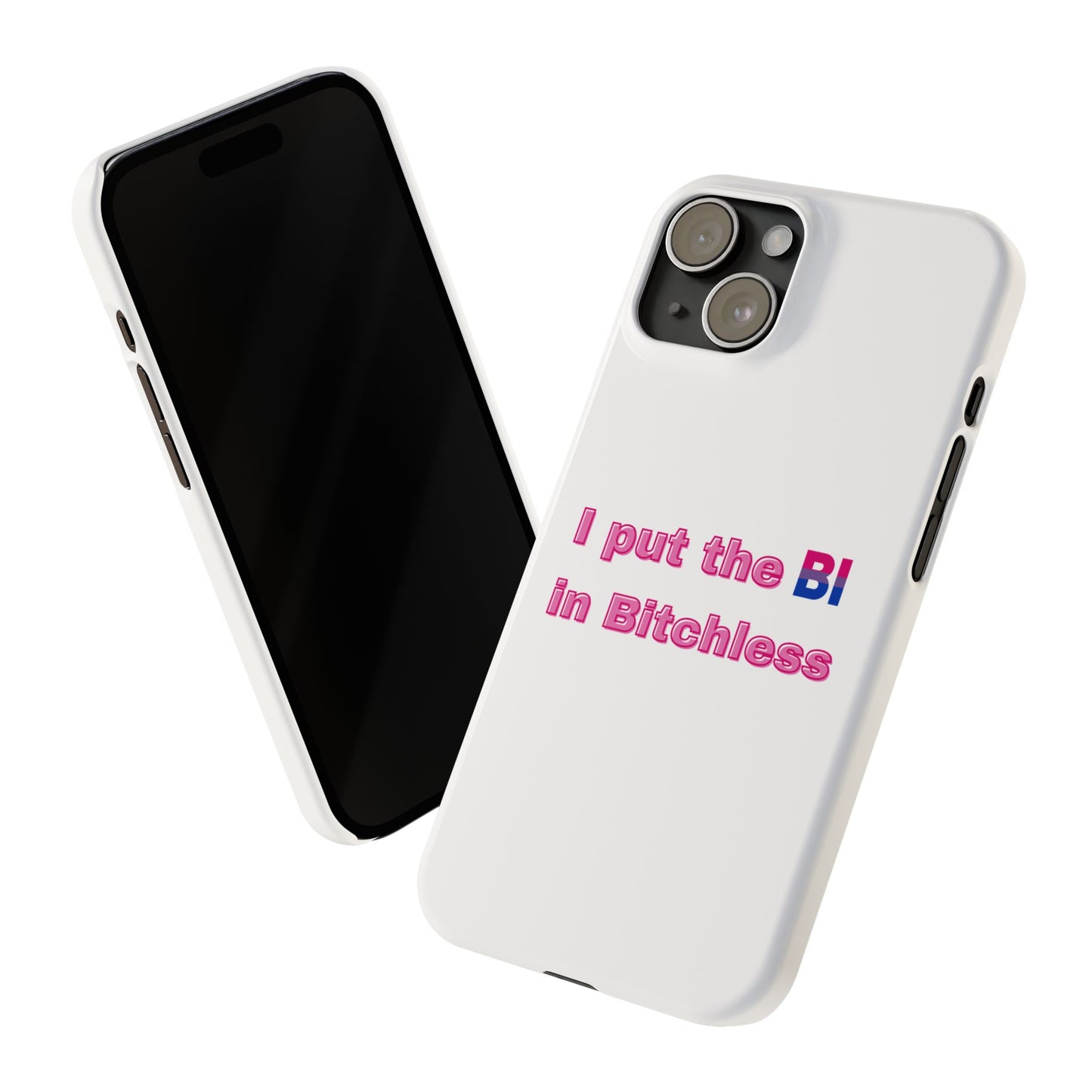 Bitchless - Phone Case
