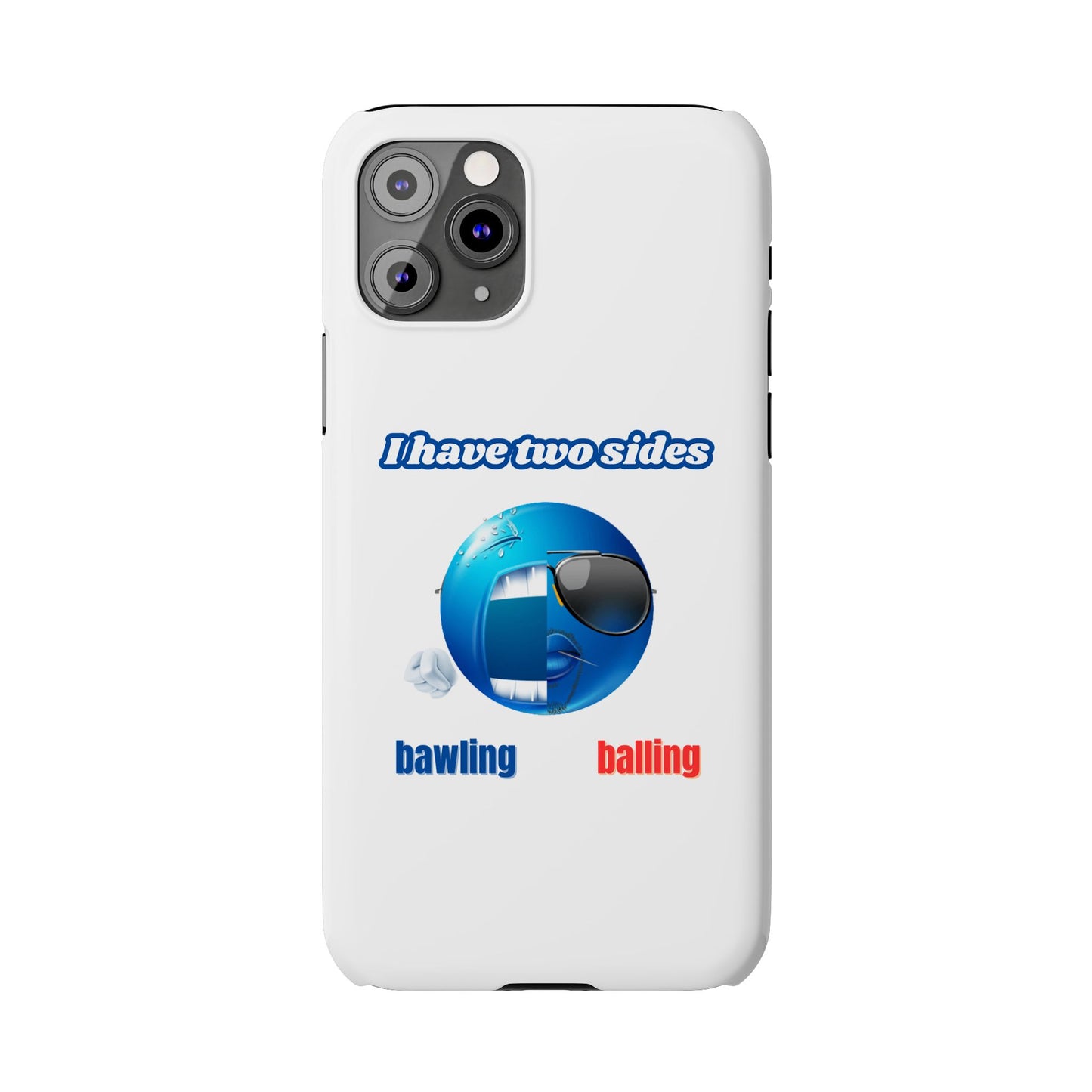 Bawling vs Balling - Phone Case