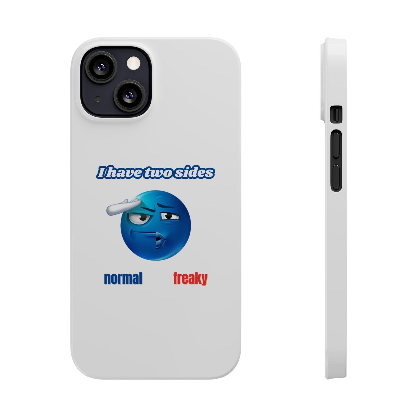 Normal vs Freaky Phone Case
