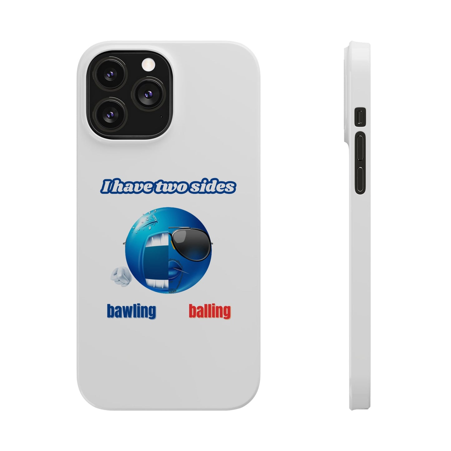 Bawling vs Balling - Phone Case
