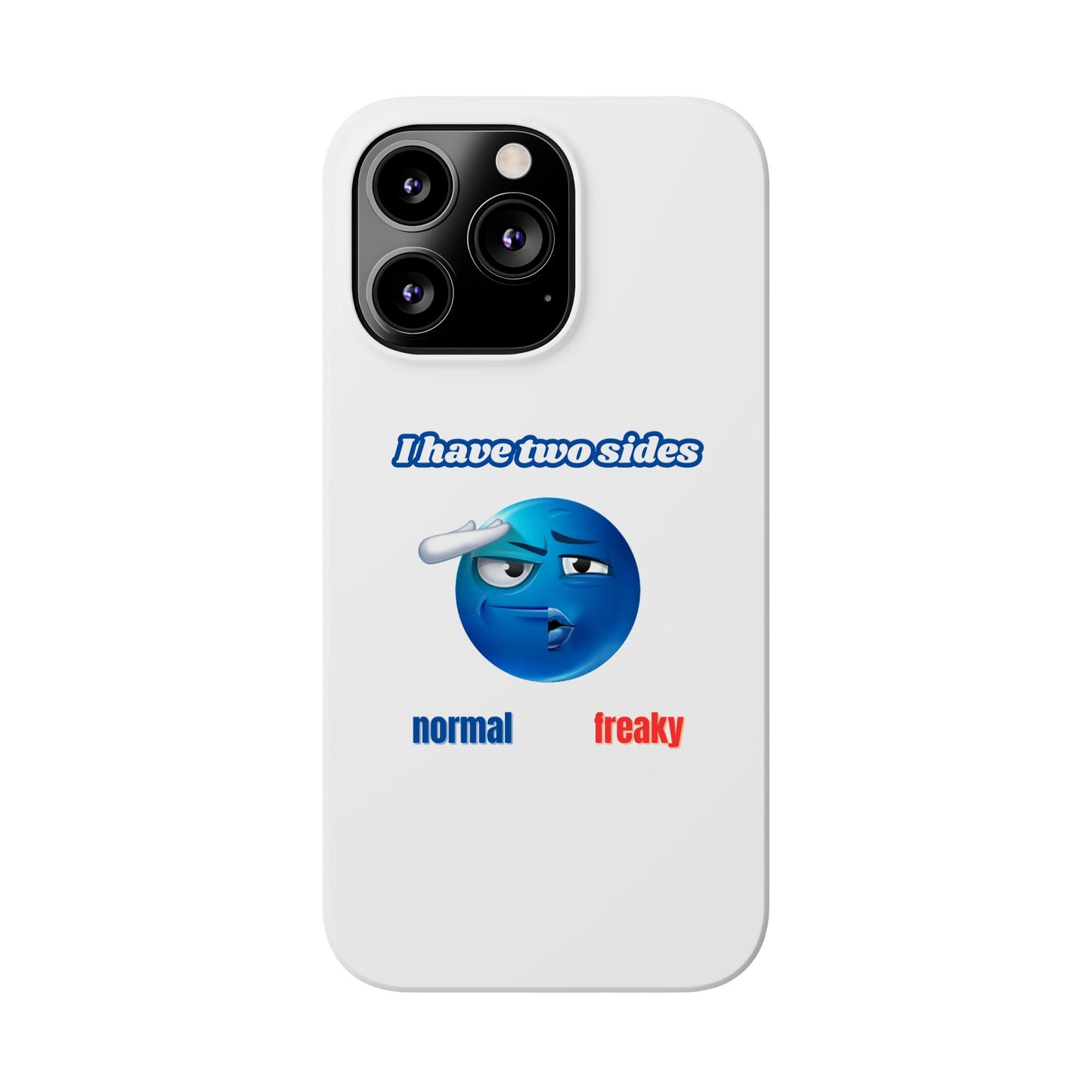 Normal vs Freaky Phone Case