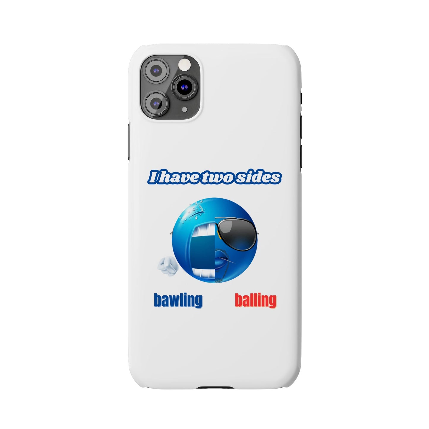 Bawling vs Balling - Phone Case