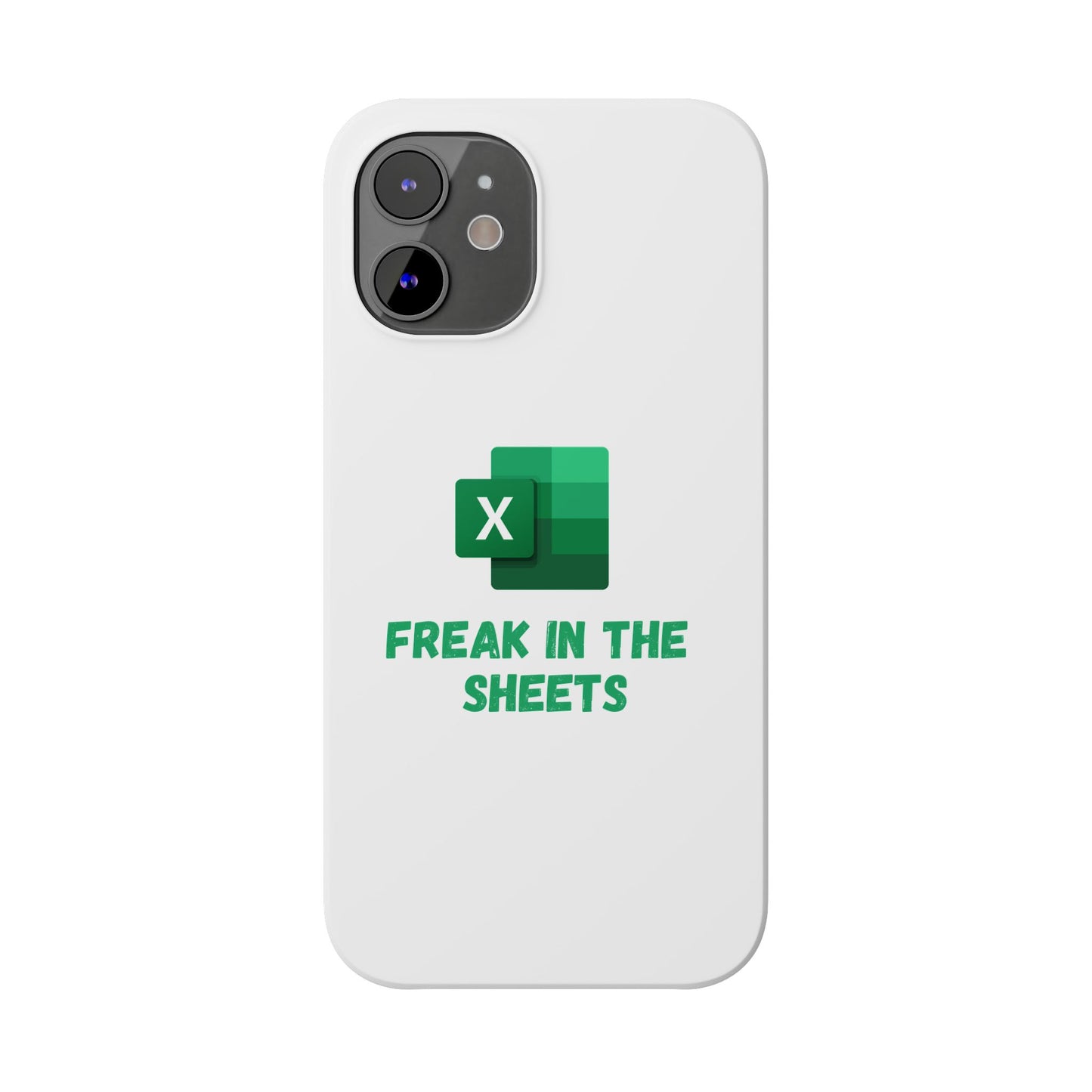 Freak in the Sheets - Phone Case