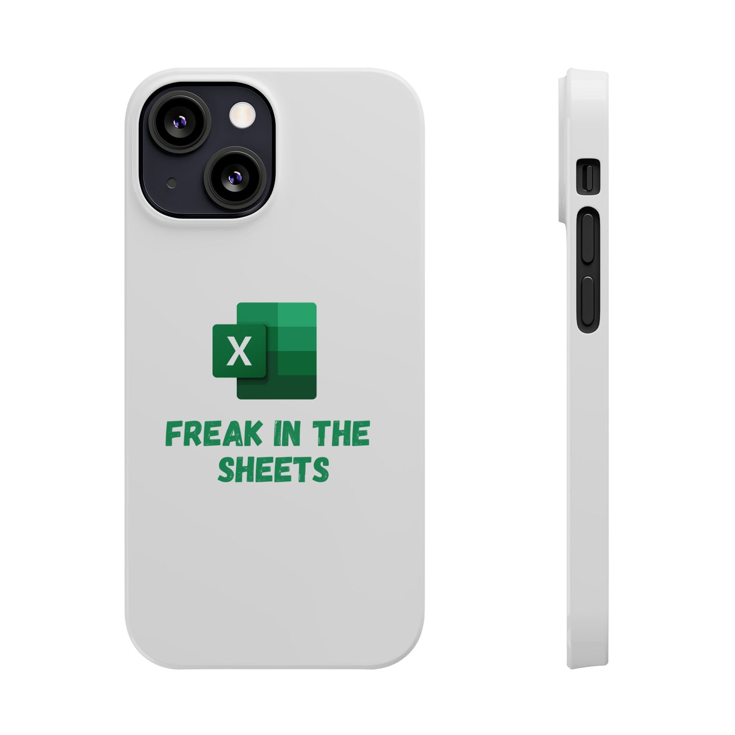 Freak in the Sheets - Phone Case