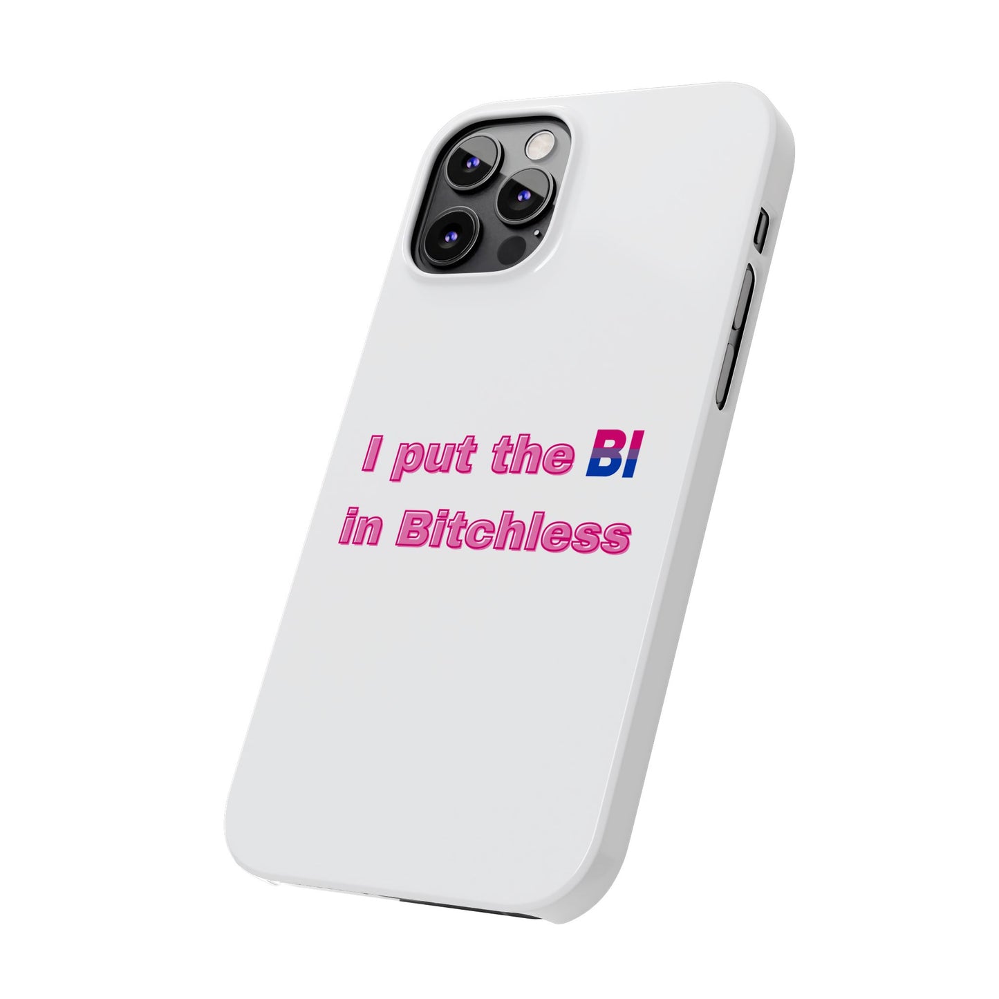 Bitchless - Phone Case