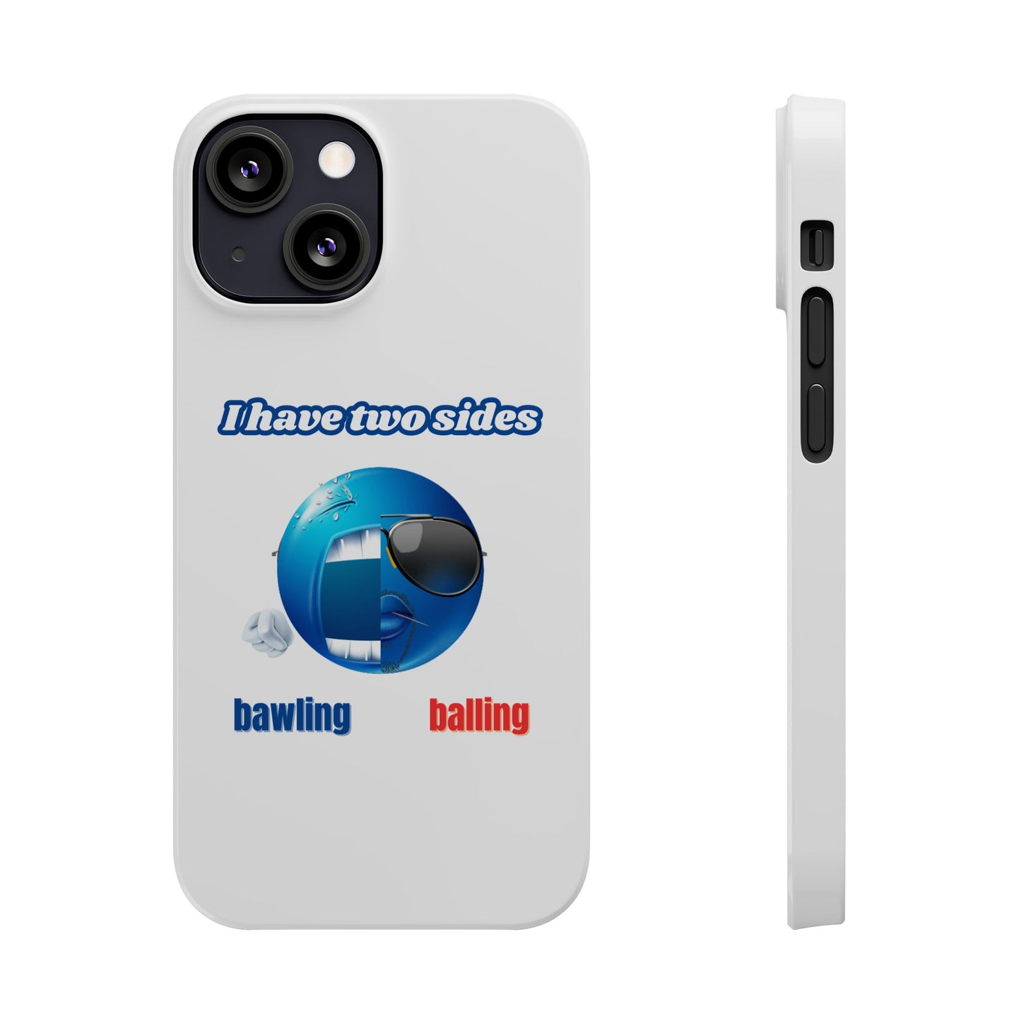 Bawling vs Balling - Phone Case