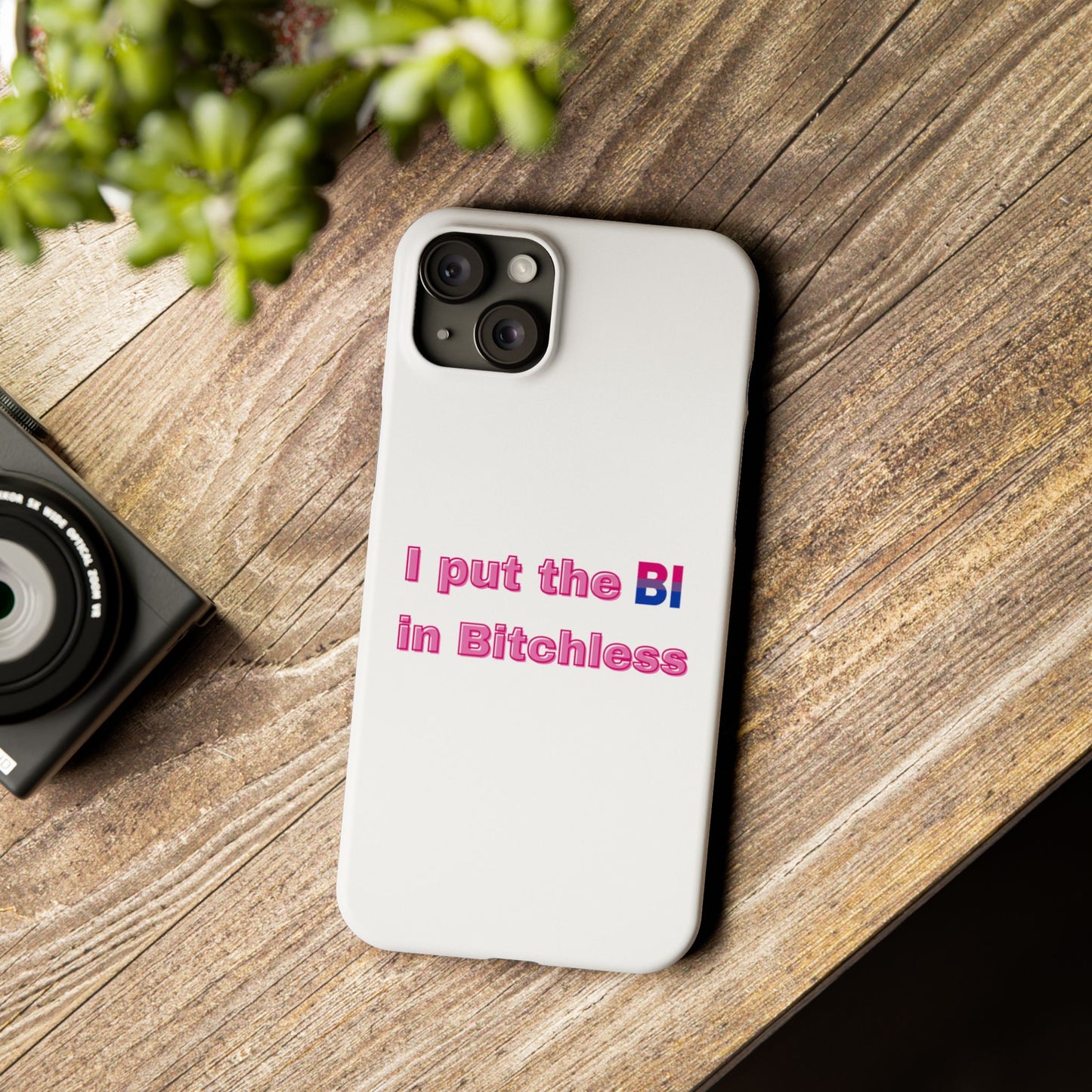 Bitchless - Phone Case
