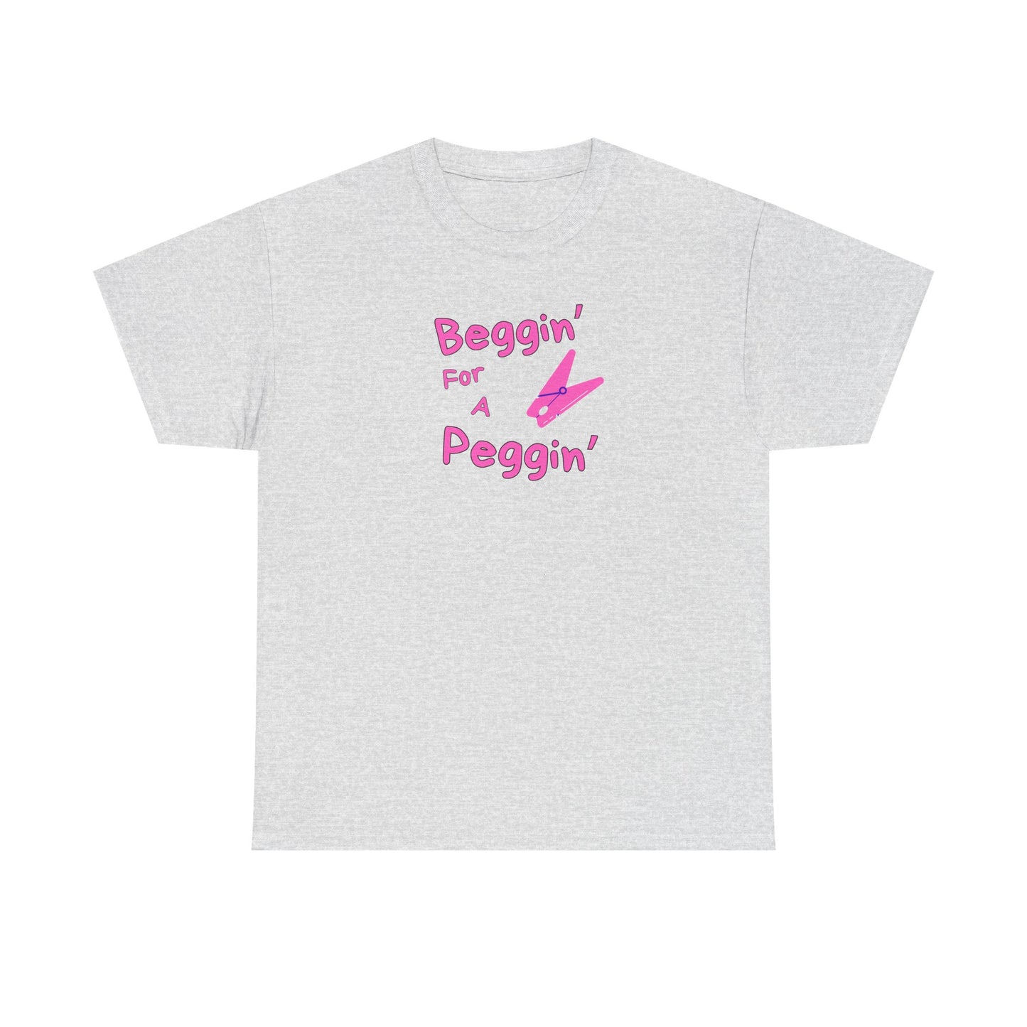 Beggin' for Peggin'