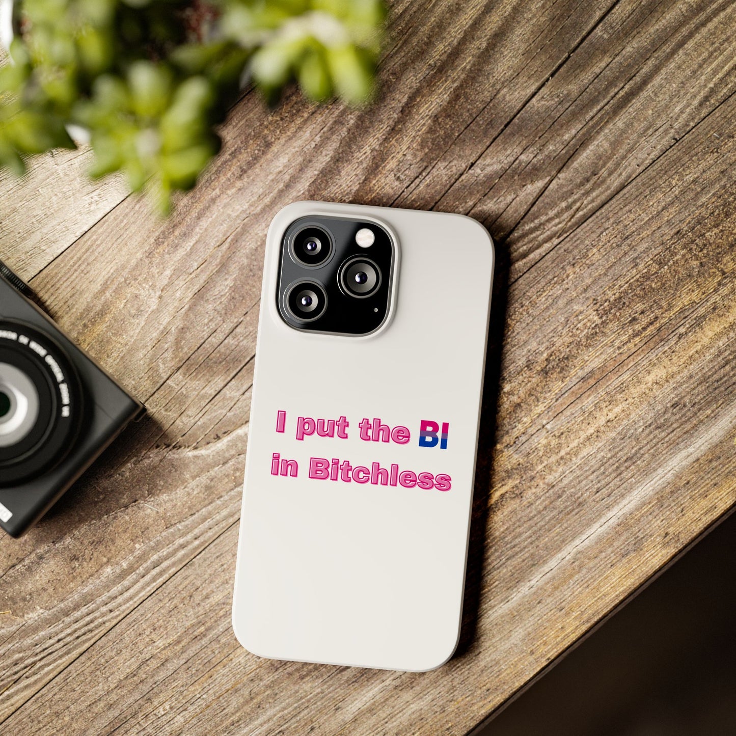 Bitchless - Phone Case