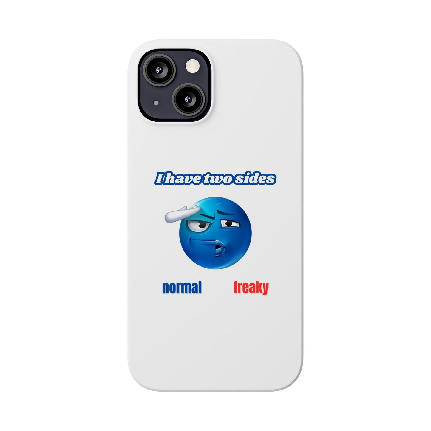Normal vs Freaky Phone Case