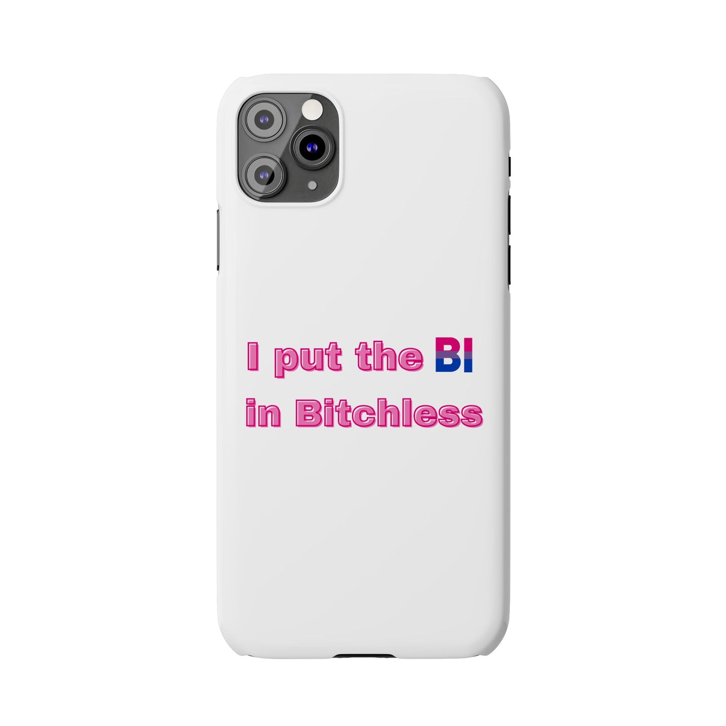 Bitchless - Phone Case