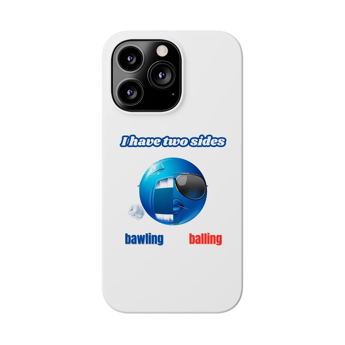 Bawling vs Balling - Phone Case