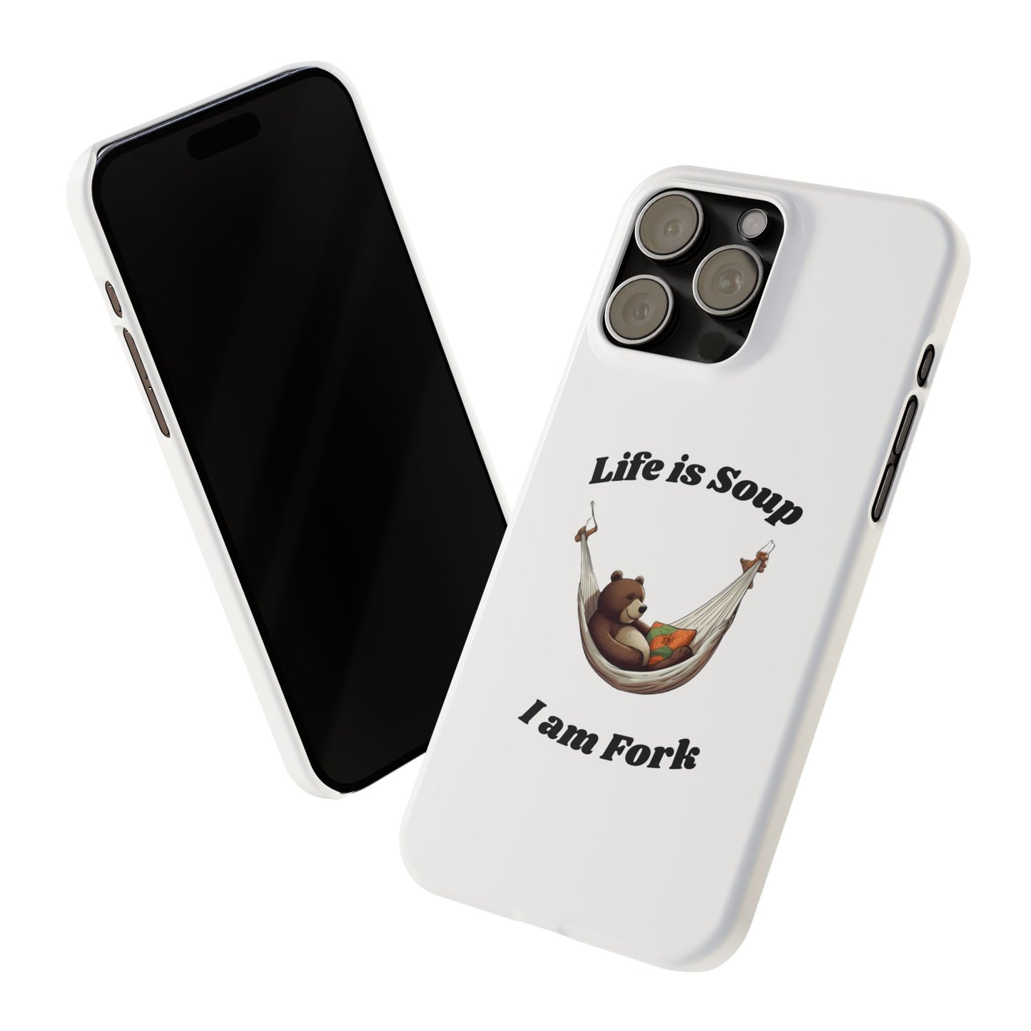 Life is Soup - Phone Case