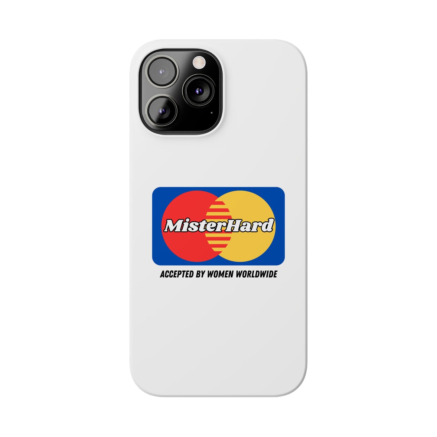 Mister Hard - Phone Case