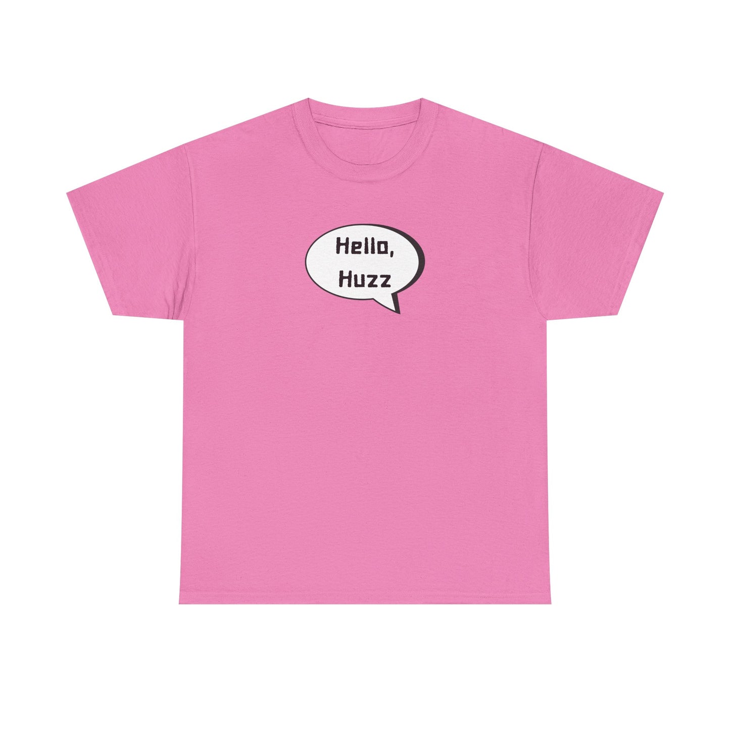 Hello, Huzz