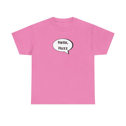 Hello, Huzz