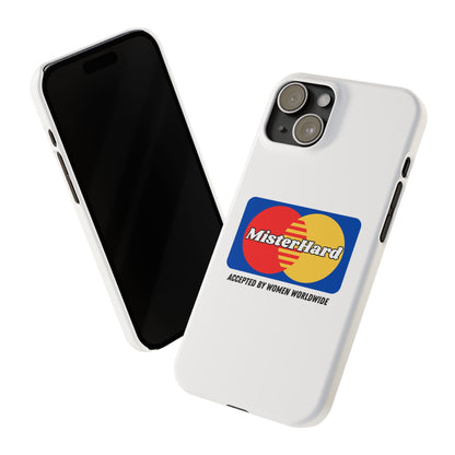 Mister Hard - Phone Case