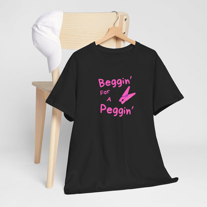 Beggin' for Peggin'