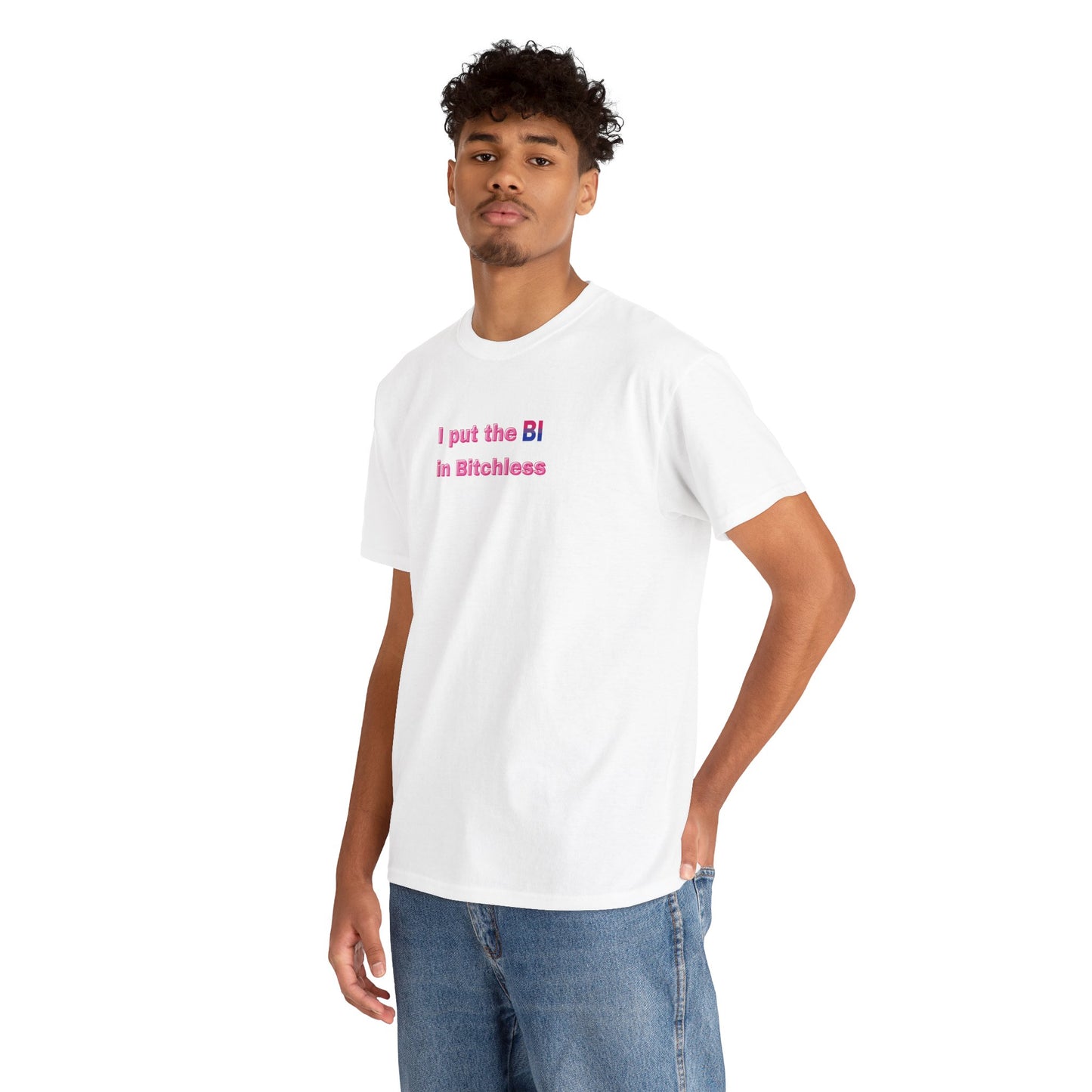 Put the Bi in Bitchless