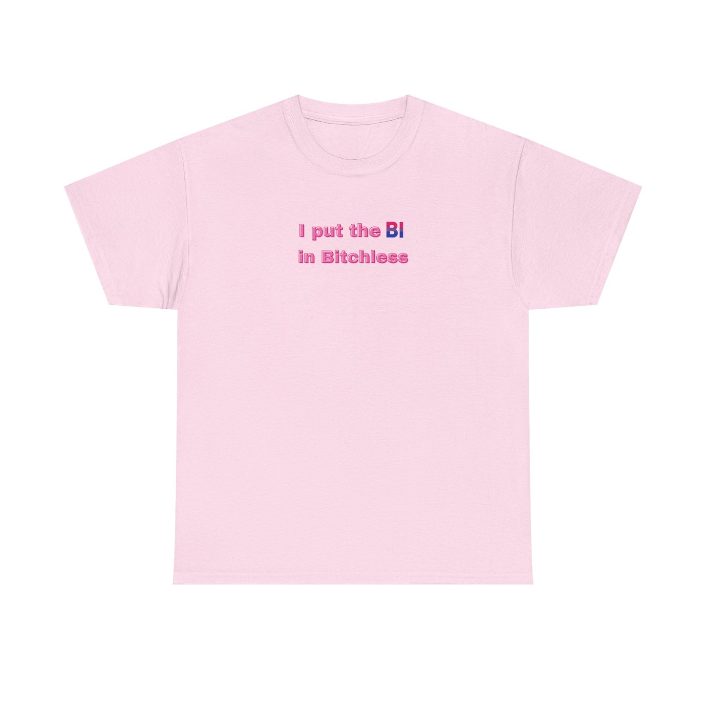 Put the Bi in Bitchless