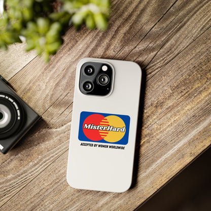 Mister Hard - Phone Case