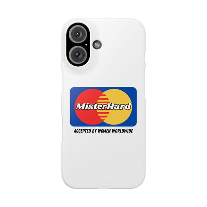 Mister Hard - Phone Case