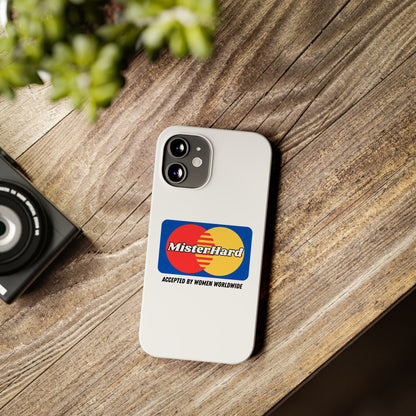 Mister Hard - Phone Case