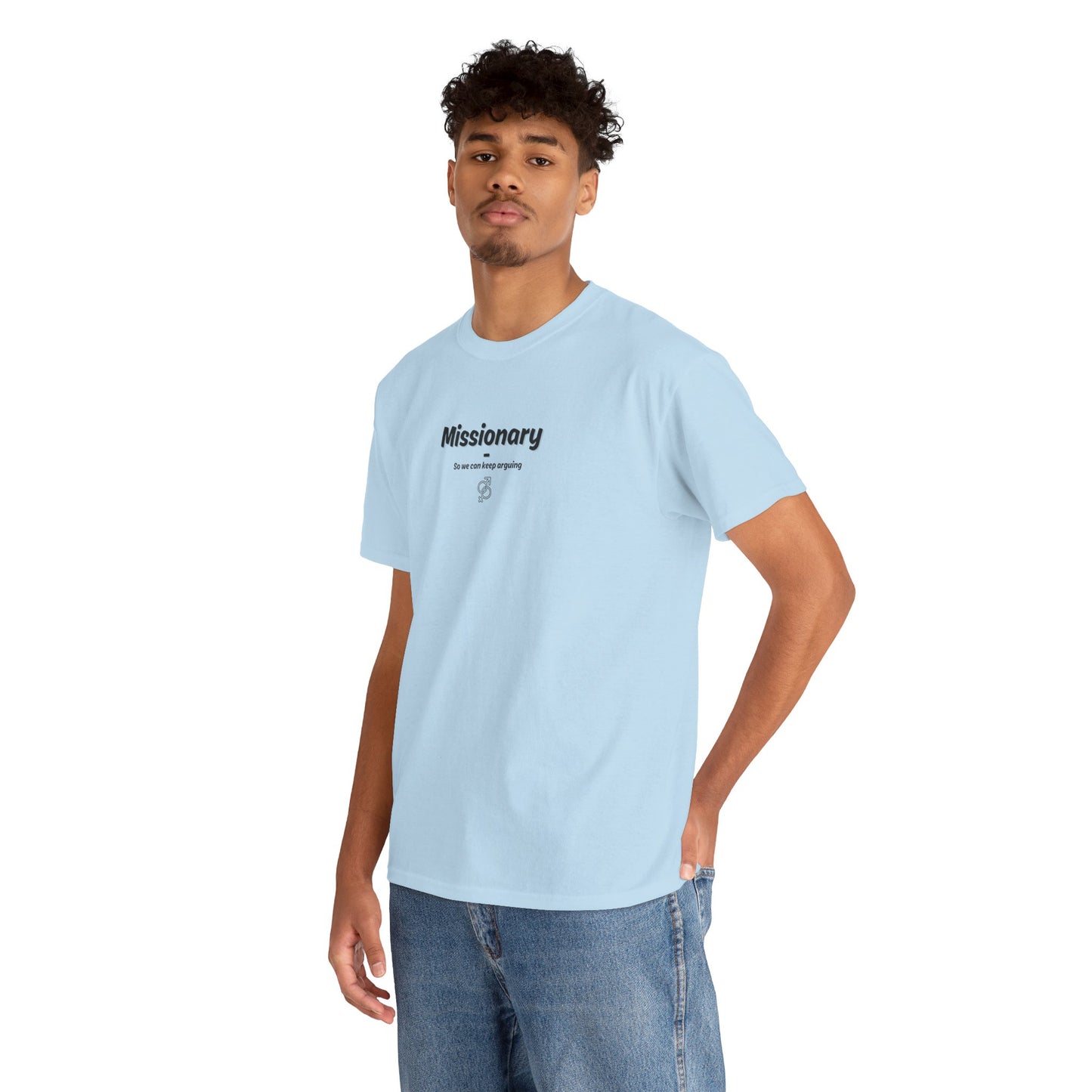 Missionary - keep arguing