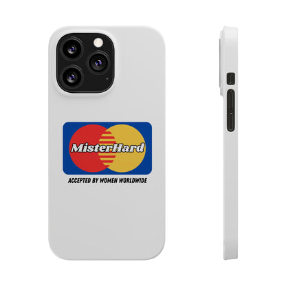 Mister Hard - Phone Case
