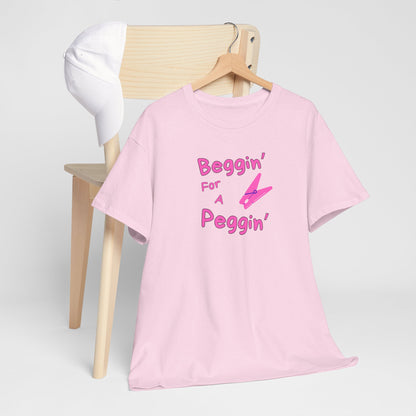 Beggin' for Peggin'
