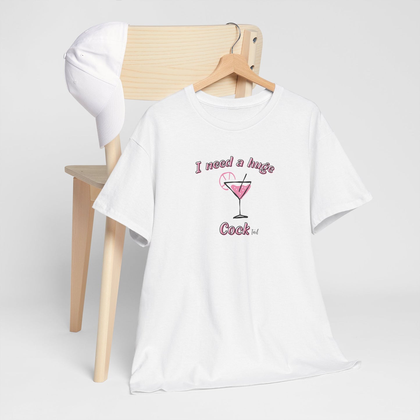 I need a huge Cock(tail)