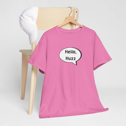 Hello, Huzz