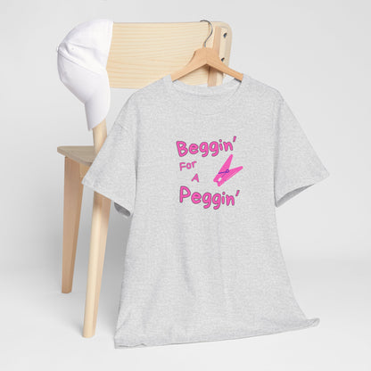 Beggin' for Peggin'