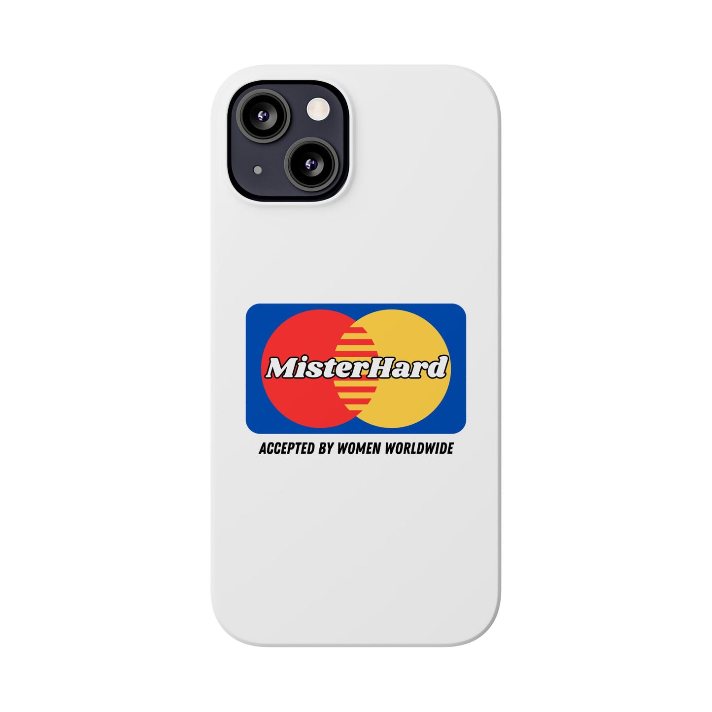 Mister Hard - Phone Case