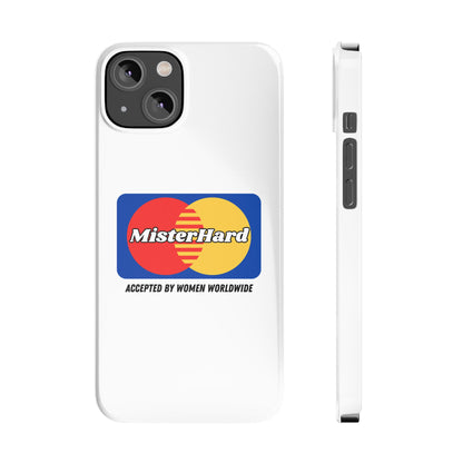 Mister Hard - Phone Case