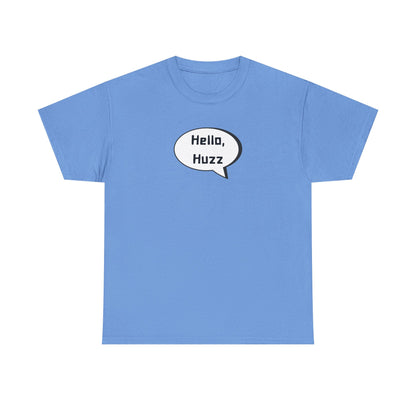 Hello, Huzz